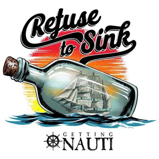 Forget the “Anchor” —  Use a Ship-In-Bottle to  “Refuse to Sink”