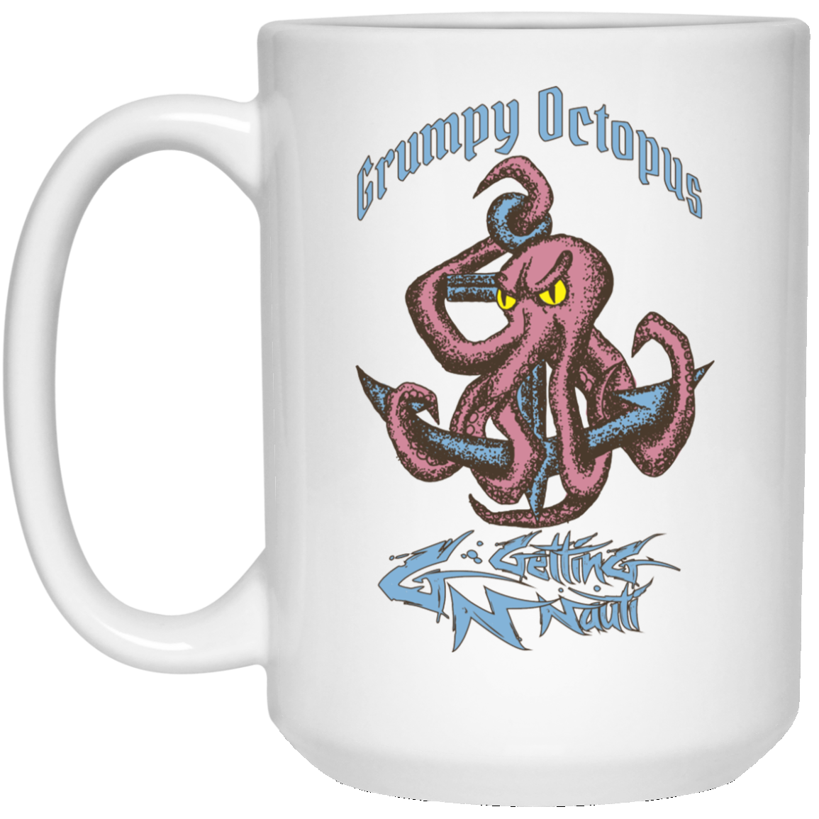 Grumpy Octopus - Mugs