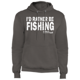 I'd Rather Be Fishing - Fleece Pullover Hoodie