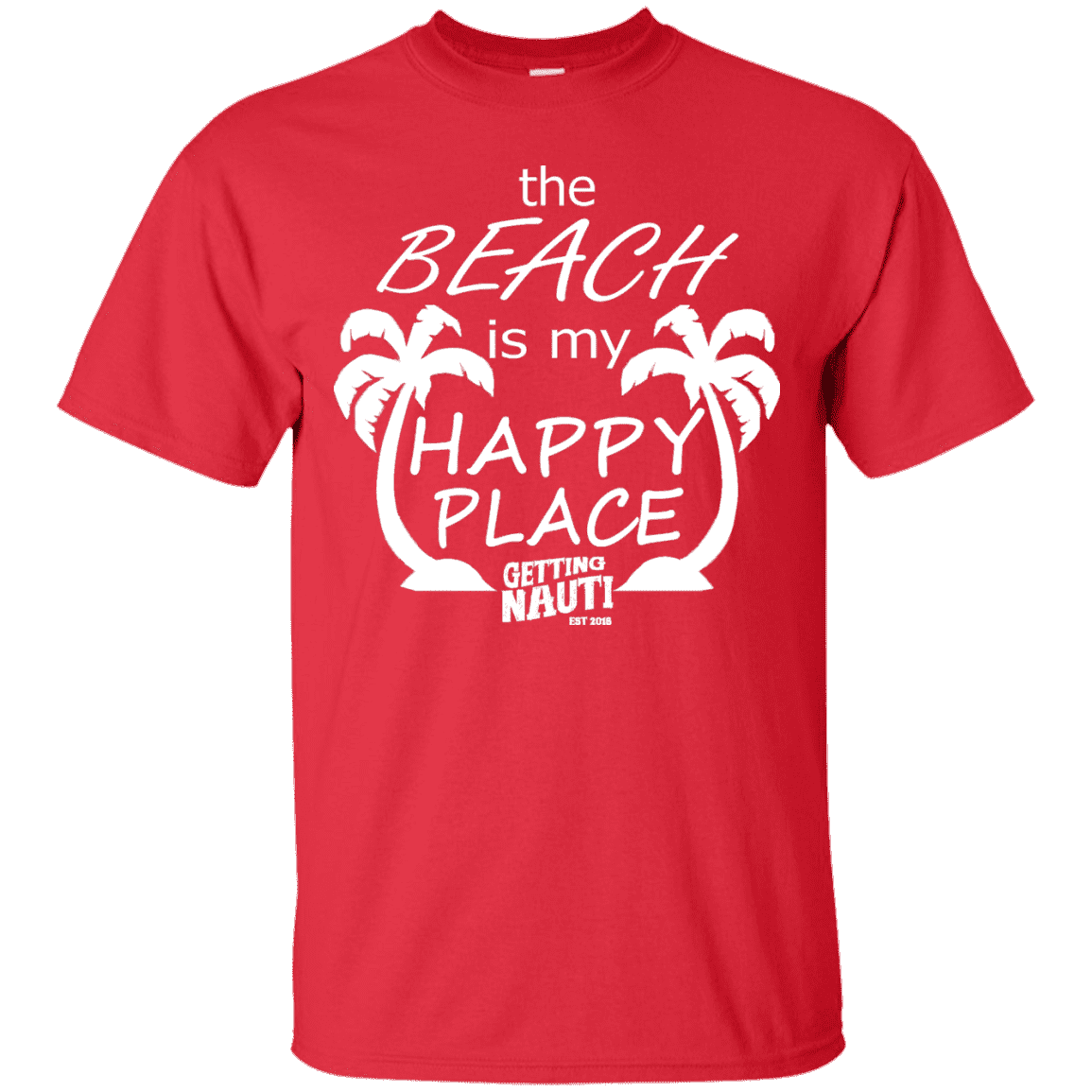 T-Shirts - The Beach Is My Happy Place - Cotton T-Shirt